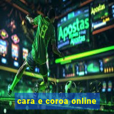 cara e coroa online